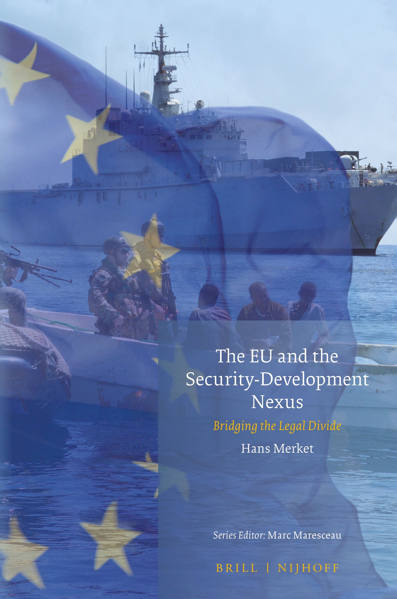 Cover image for The EU and the Security-Development Nexus ISBN 9789004315013